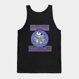 My Own Business Tank Top